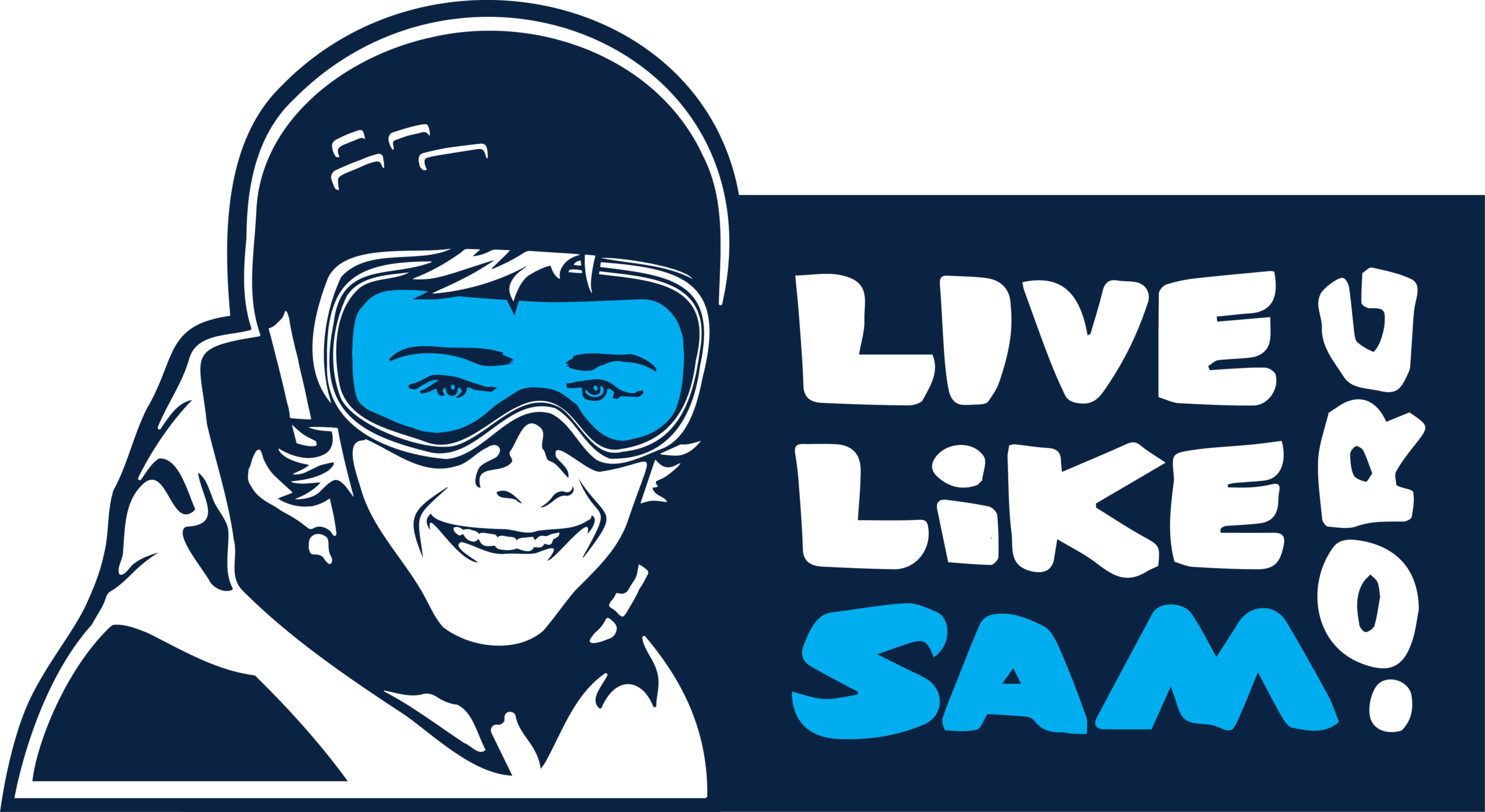 Illustration of a smiling skier in goggles with the text Live Like Sam. You go! beside them.